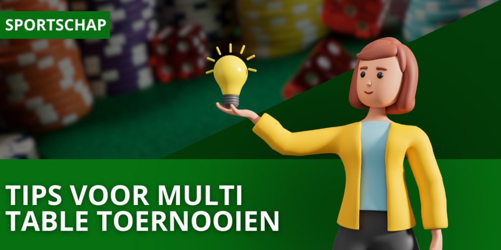 Tips voor multi-table toernooien