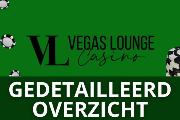 Vegas Lounge: een gedetailleerd overzicht van de casinofuncties